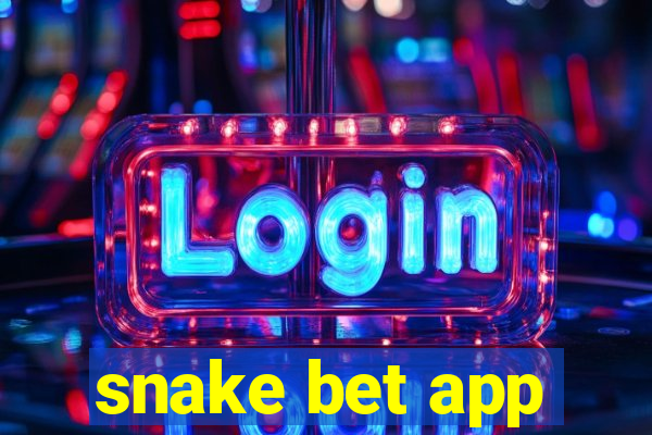 snake bet app